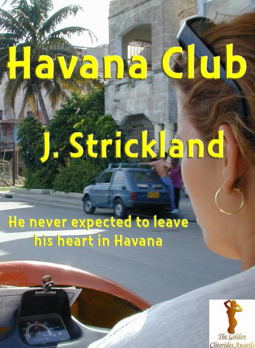 Cover of the book Havana Club by J. Strickland, J. Strickland