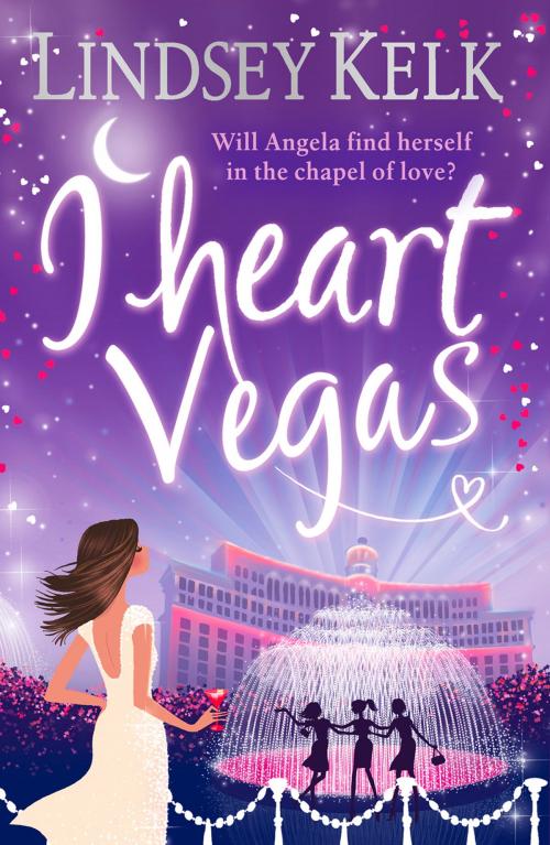 Cover of the book I Heart Vegas (I Heart Series, Book 4) by Lindsey Kelk, HarperCollins Publishers