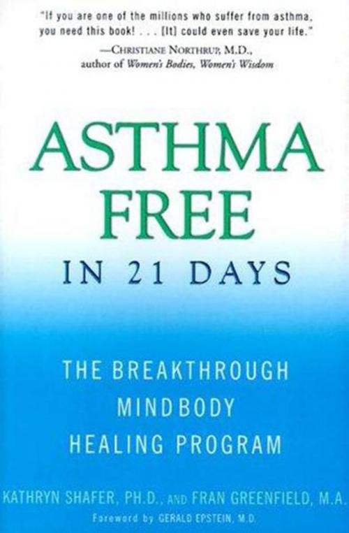 Cover of the book Asthma Free in 21 Days by Kathryn Shafer, HarperOne