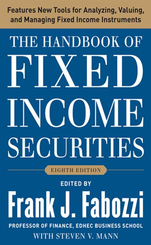 Cover of the book The Handbook of Fixed Income Securities, Eighth Edition by Frank J. Fabozzi, Steven V. Mann, McGraw-Hill Education