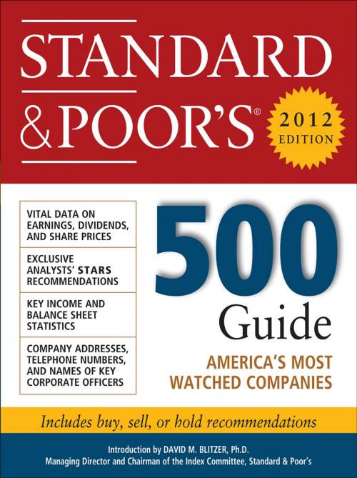 Cover of the book Standard and Poor's 500 Guide, 2012 Edition by Standard & Poor's, McGraw-Hill Education