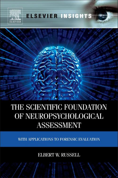 Cover of the book The Scientific Foundation of Neuropsychological Assessment by Elbert Russell, Elsevier Science