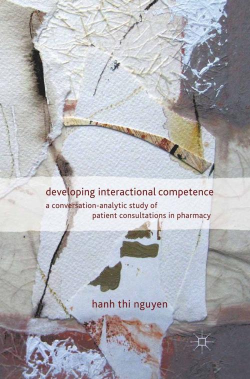 Cover of the book Developing Interactional Competence by H. Nguyen, Palgrave Macmillan UK