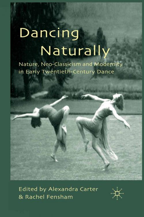 Cover of the book Dancing Naturally by , Palgrave Macmillan UK