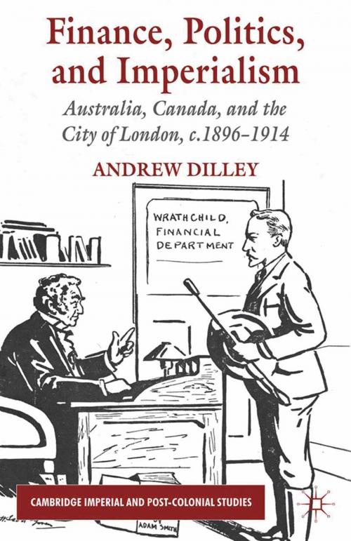 Cover of the book Finance, Politics, and Imperialism by A. Dilley, Palgrave Macmillan UK