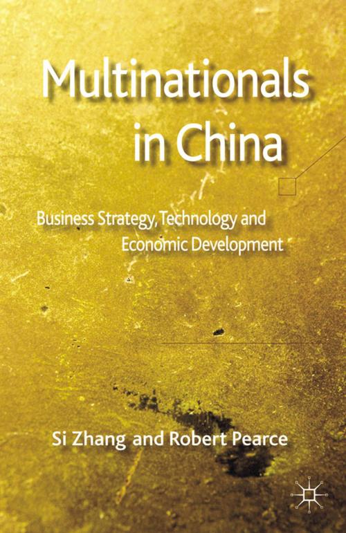 Cover of the book Multinationals in China by S. Zhang, R. Pearce, Palgrave Macmillan UK