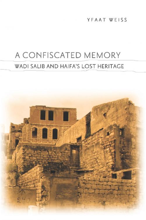 Cover of the book A Confiscated Memory by Yfaat Weiss, Columbia University Press