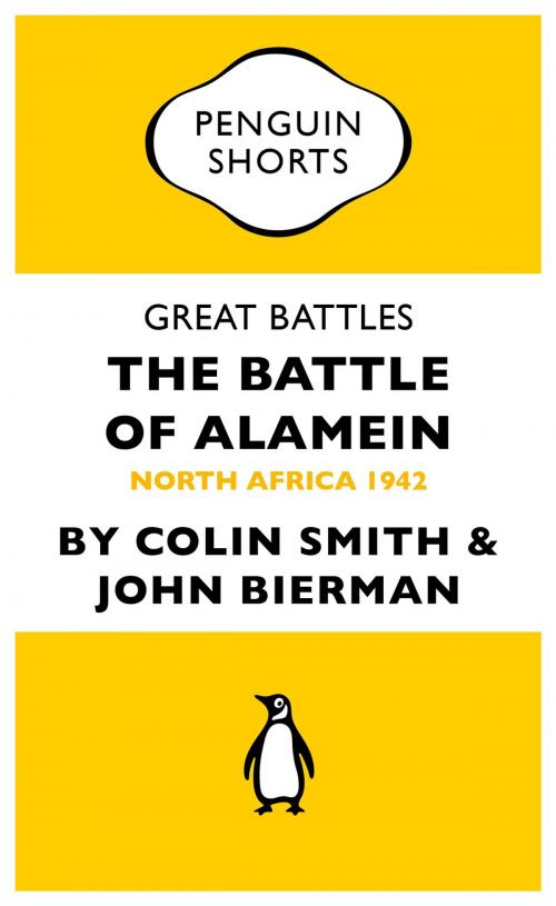 Cover of the book Great Battles: The Battle of Alamein by Colin Smith, John Bierman, Penguin Books Ltd