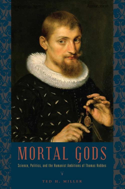 Cover of the book Mortal Gods by Ted H. Miller, Penn State University Press