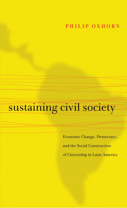 Cover of the book Sustaining Civil Society by Philip Oxhorn, Penn State University Press