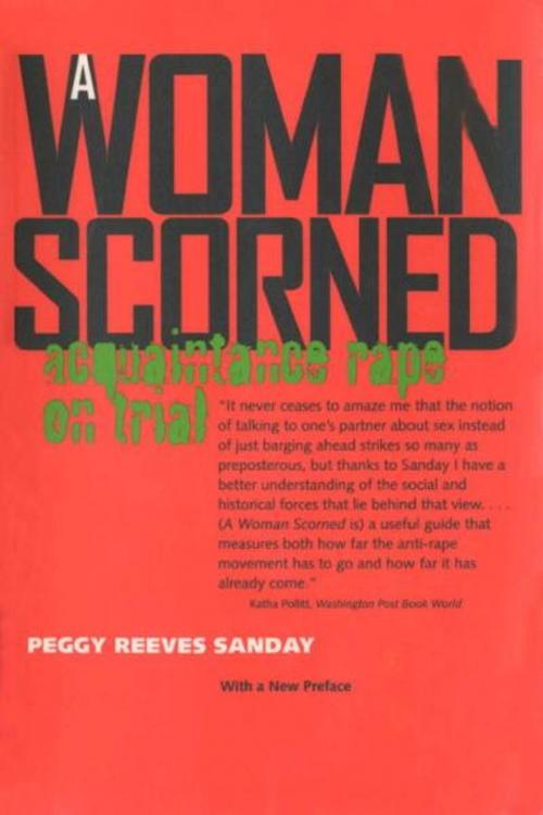 Cover of the book A Woman Scorned by Peggy Sanday, Knopf Doubleday Publishing Group