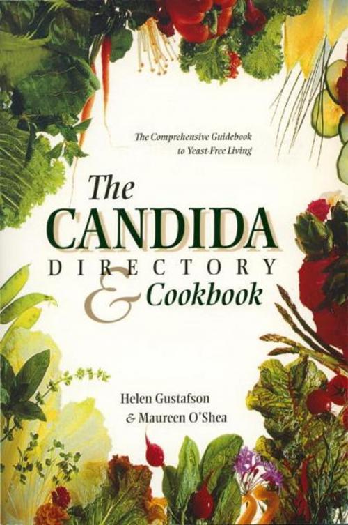 Cover of the book The Candida Directory by Helen Gustafson, Maureen O'Shea, Potter/Ten Speed/Harmony/Rodale
