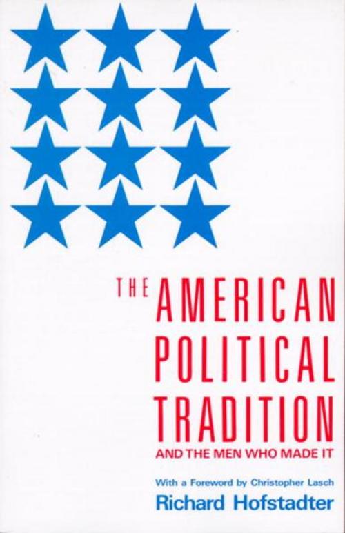 Cover of the book The American Political Tradition by Richard Hofstadter, Knopf Doubleday Publishing Group