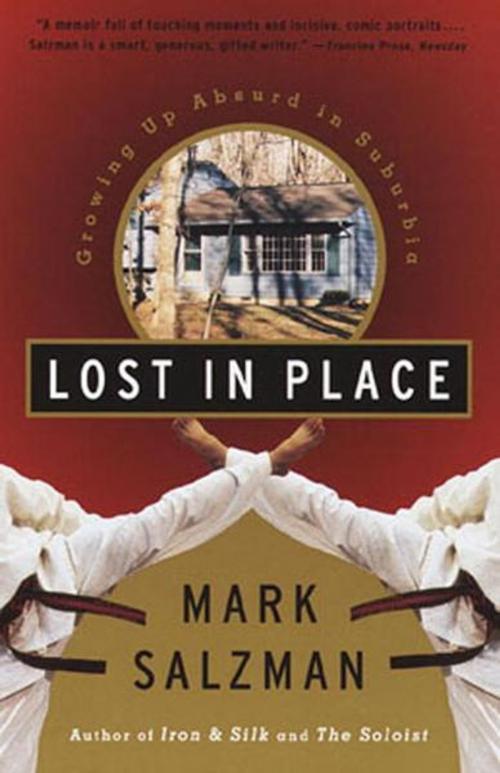 Cover of the book Lost In Place by Mark Salzman, Knopf Doubleday Publishing Group