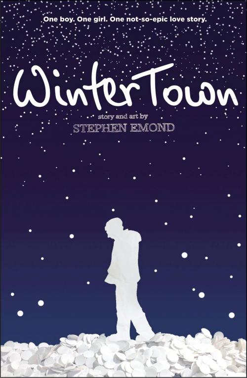 Cover of the book Winter Town by Stephen Emond, Little, Brown Books for Young Readers