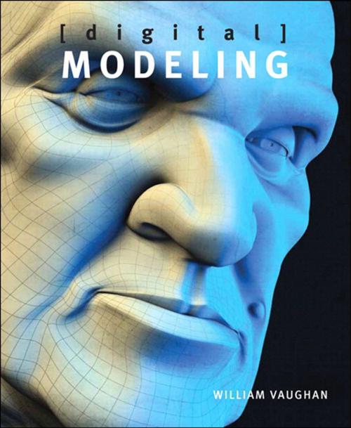 Cover of the book Digital Modeling by William Vaughan, Pearson Education