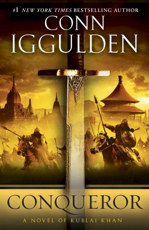 Cover of the book Conqueror by Conn Iggulden, Random House Publishing Group