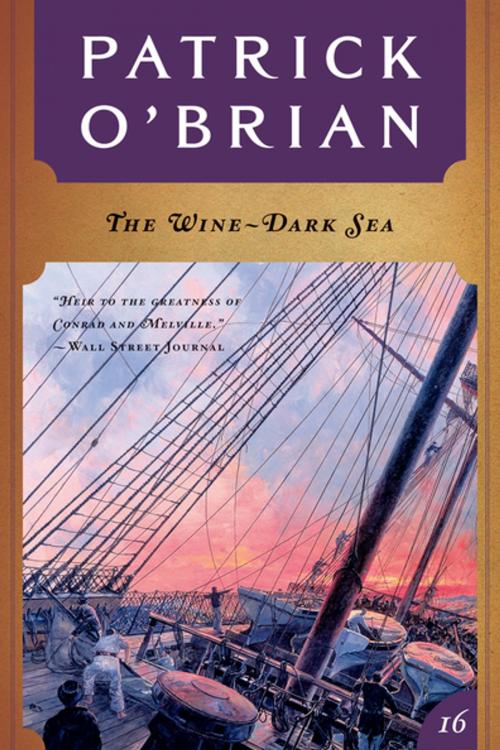 Cover of the book The Wine-Dark Sea (Vol. Book 16) (Aubrey/Maturin Novels) by Patrick O'Brian, W. W. Norton & Company