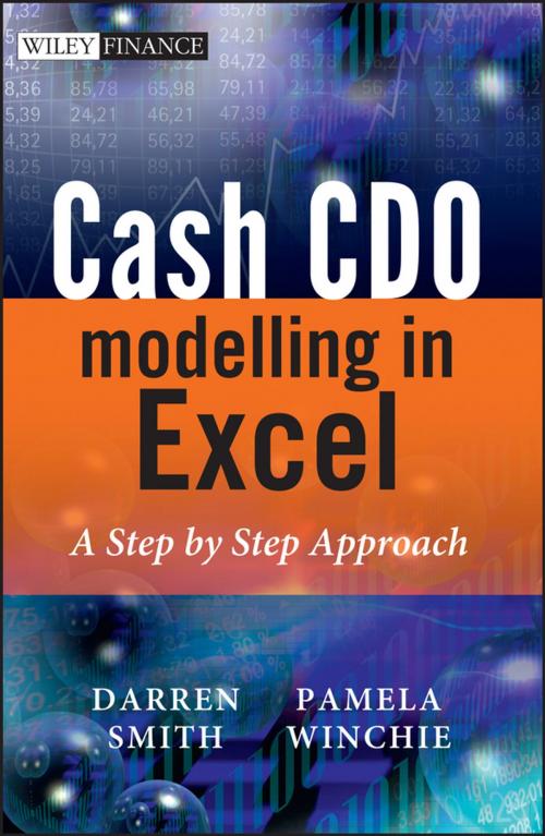 Cover of the book Cash CDO Modelling in Excel by Darren Smith, Pamela Winchie, Wiley