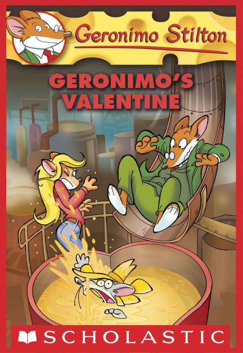 Cover of the book Geronimo Stilton #36: Geronimo's Valentine by Geronimo Stilton, Scholastic Inc.