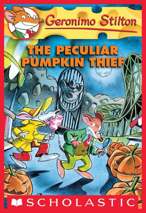 Cover of the book Geronimo Stilton #42: The Peculiar Pumpkin Thief by Geronimo Stilton, Scholastic Inc.