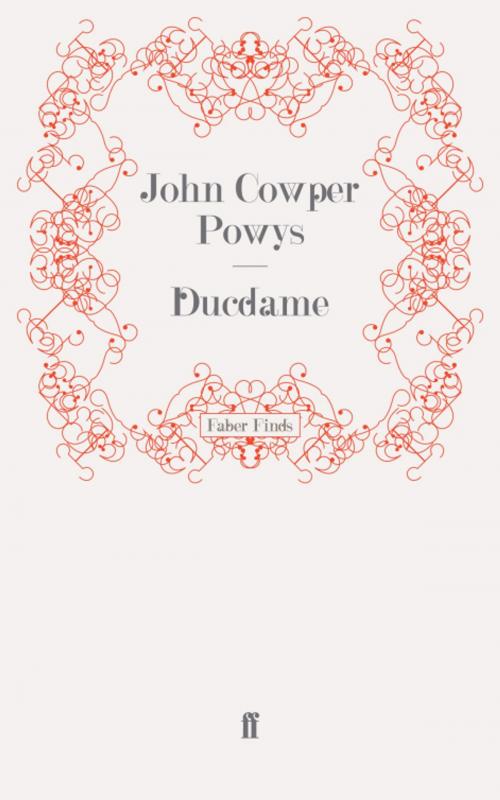 Cover of the book Ducdame by John Cowper Powys, Faber & Faber