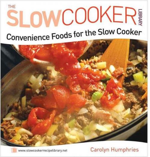 Cover of the book Convenience Foods for the Slow Cooker by Carolyn Humphries, W Foulsham & Co Ltd