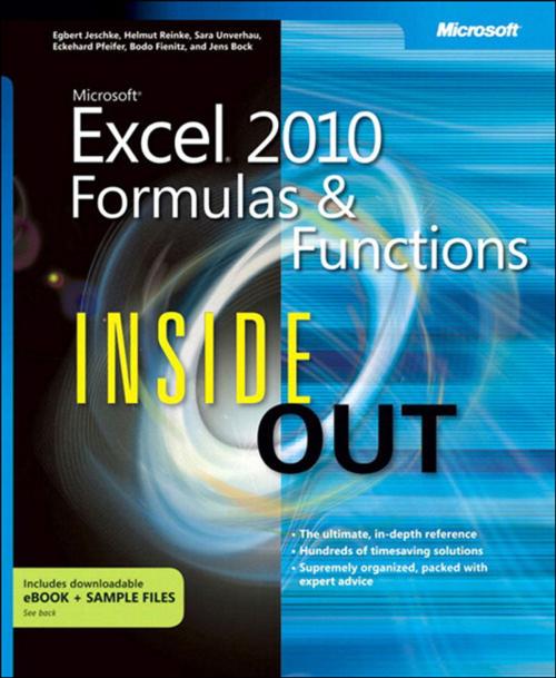 Cover of the book Microsoft Excel 2010 Formulas and Functions Inside Out by Egbert Jeschke, Helmut Reinke, Sara Unverhau, Eckehard Pfeifer, Pearson Education