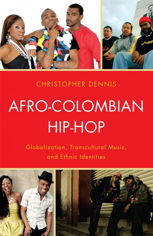 Cover of the book Afro-Colombian Hip-Hop by Christopher Dennis, Lexington Books