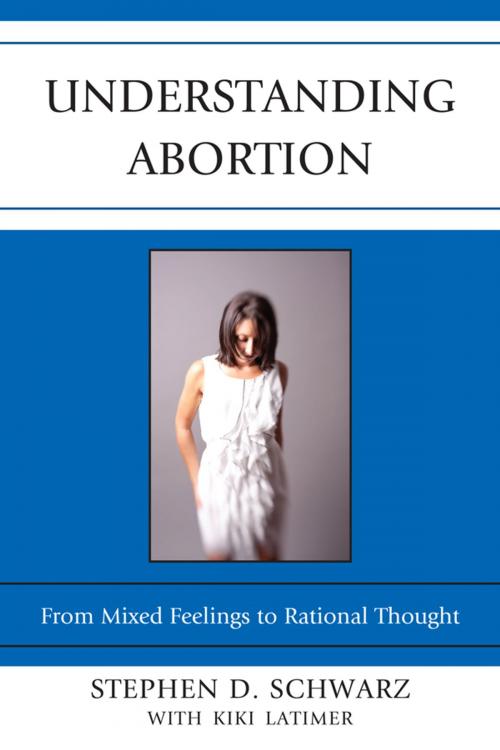 Cover of the book Understanding Abortion by Stephen D. Schwarz, Lexington Books