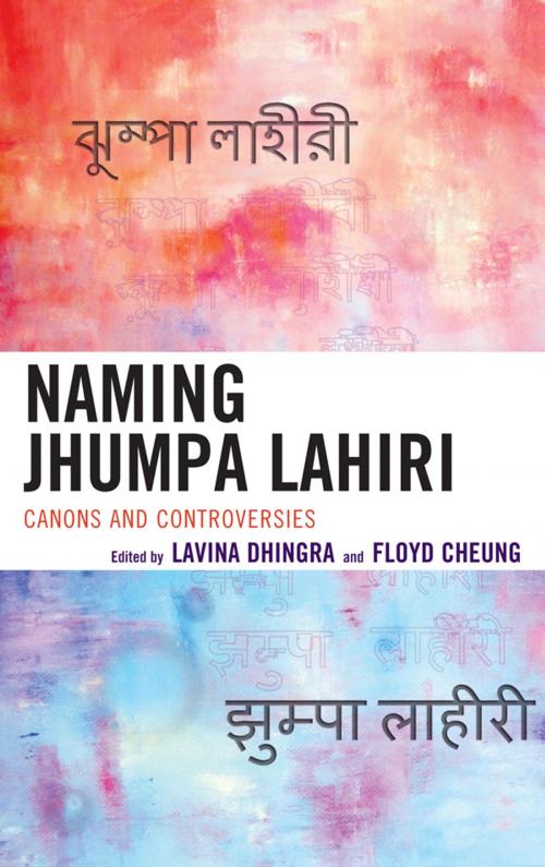 Cover of the book Naming Jhumpa Lahiri by , Lexington Books