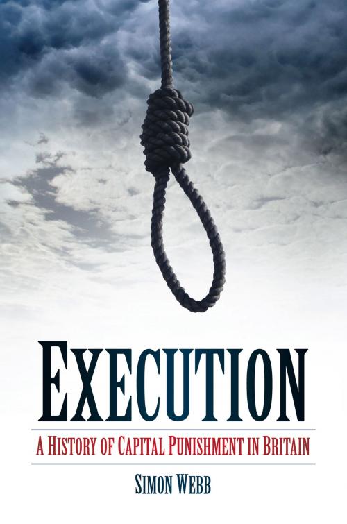 Cover of the book Execution by Simon Webb, The History Press
