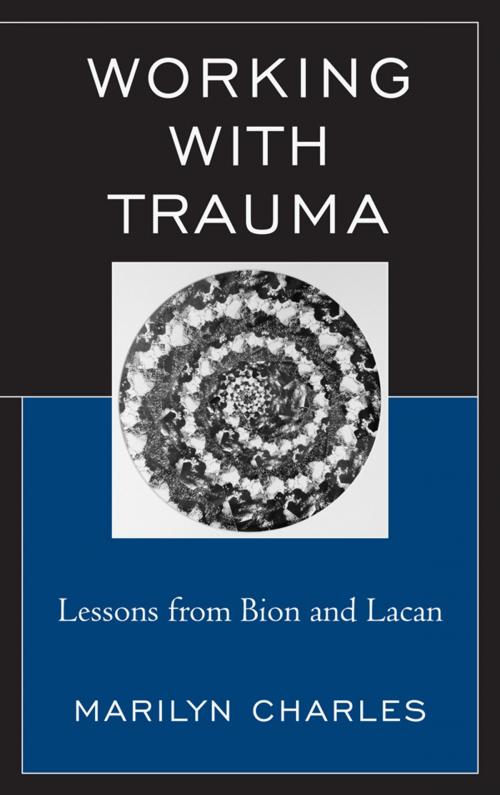 Cover of the book Working with Trauma by Marilyn Charles, Jason Aronson, Inc.