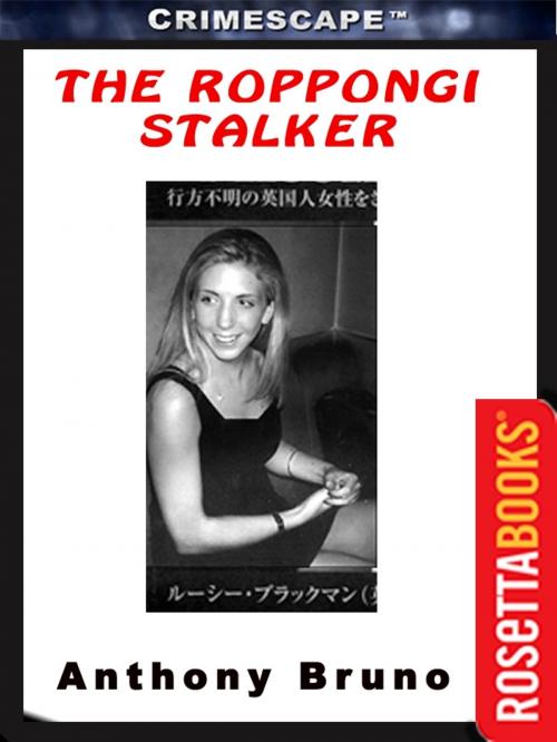 Cover of the book The Roppongi Stalker by Anthony Bruno, RosettaBooks