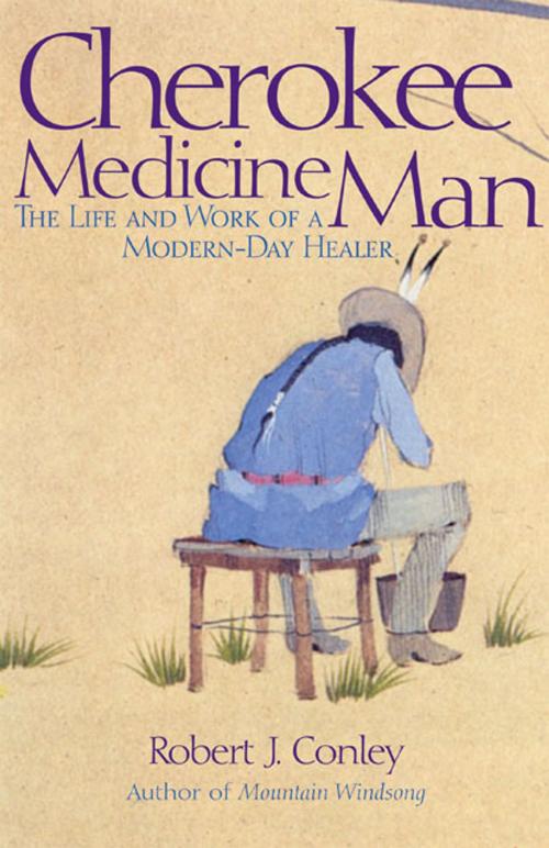 Cover of the book Cherokee Medicine Man by Robert J. Conley, University of Oklahoma Press