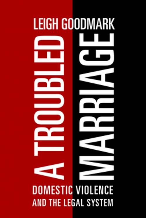 Cover of the book A Troubled Marriage by Leigh Goodmark, NYU Press