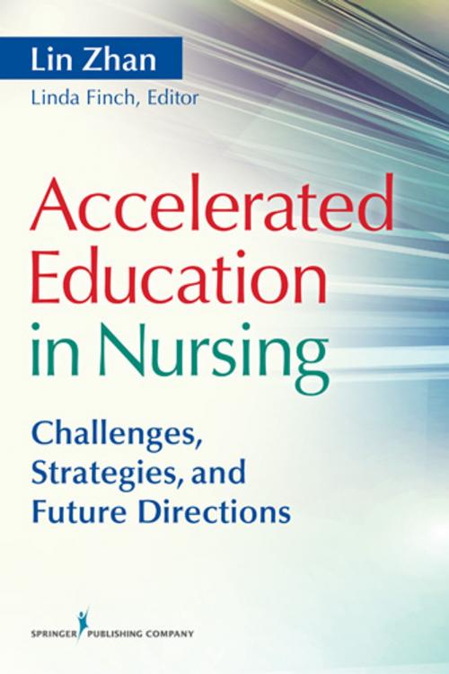 Cover of the book Accelerated Education in Nursing by , Springer Publishing Company