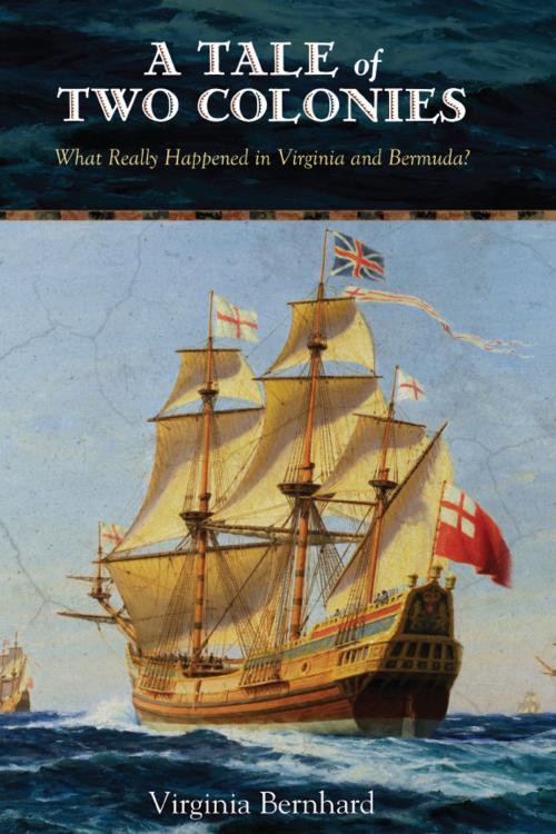 Cover of the book A Tale of Two Colonies by Virginia Bernhard, University of Missouri Press