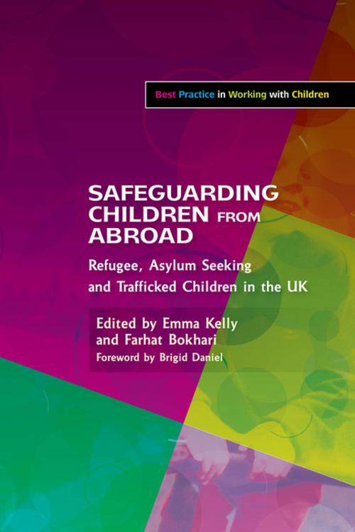 Cover of the book Safeguarding Children from Abroad by Ruth Reed, Hannah Pearce, Phil Ishola, Nadine Finch, Catherine Shaw, Stefan Stoyanov, Mina Fazel, Heaven Crawley, Savita De De Sousa, Jessica Kingsley Publishers