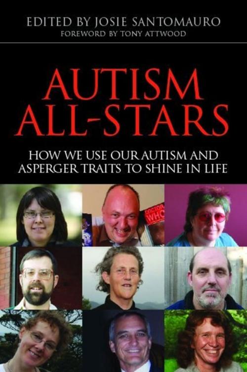 Cover of the book Autism All-Stars by Temple Grandin, Iain Payne, Jeanette Purkis, Jessica Kingsley Publishers