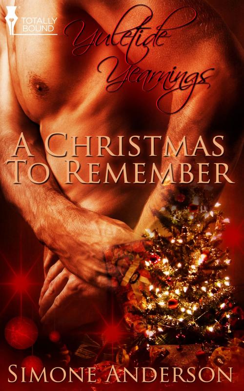 Cover of the book A Christmas to Remember by Simone Anderson, Totally Entwined Group Ltd