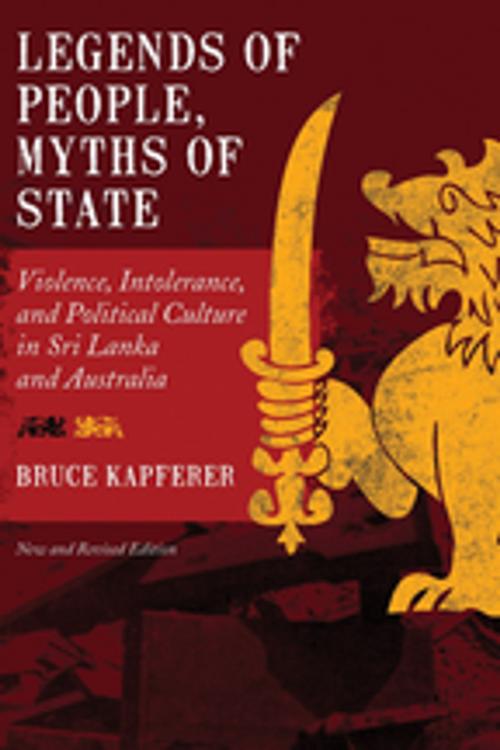 Cover of the book Legends of People, Myths of State by Bruce Kapferer, Berghahn Books
