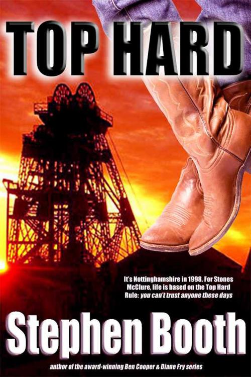 Cover of the book Top Hard by Stephen Booth, Stephen Booth