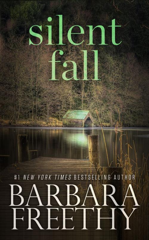 Cover of the book Silent Fall by Barbara Freethy, Fog City Publishing, LLC