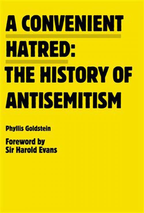 Cover of the book A Convenient Hatred by Harold Evans, Phyllis Goldstein, Facing History and Ourselves