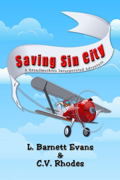 Cover of the book Saving Sin City by L. Barnett Evans, Crystal V. Rhodes, L. Barnett Evans