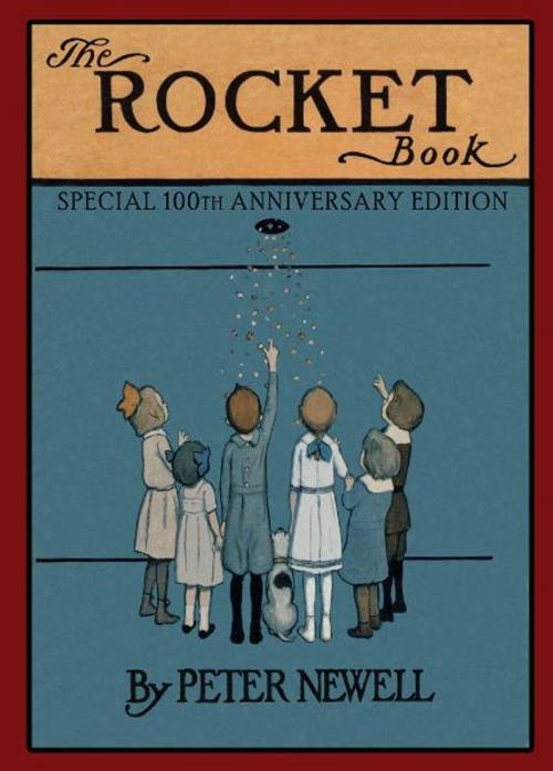Cover of the book The Rocket Book: Special 100th Anniversary Edition by Peter Newell, JANES Works Company