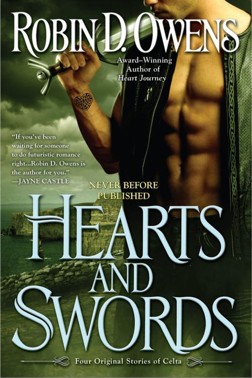Cover of the book Hearts and Swords by Robin D. Owens, Penguin Publishing Group