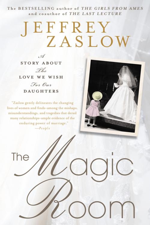 Cover of the book The Magic Room by Jeffrey Zaslow, Penguin Publishing Group