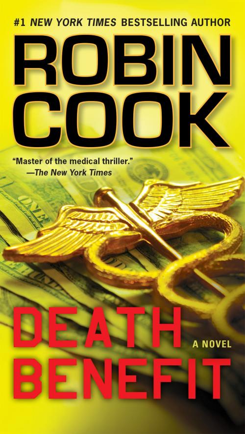 Cover of the book Death Benefit by Robin Cook, Penguin Publishing Group